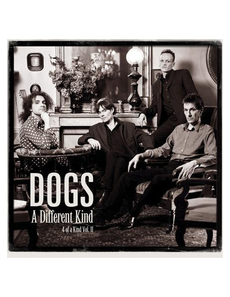 Dogs - A Different Kind - 4 Of A Kind Vil Ii