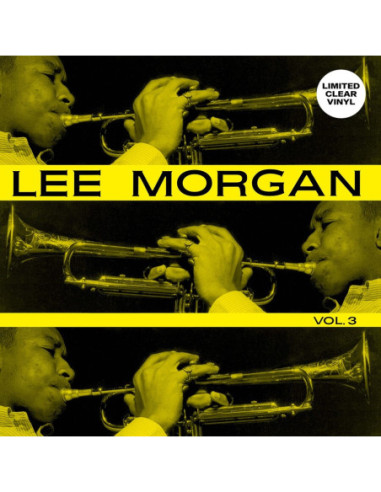 Morgan, Lee - Vol.3 (Clear Vinyl)
