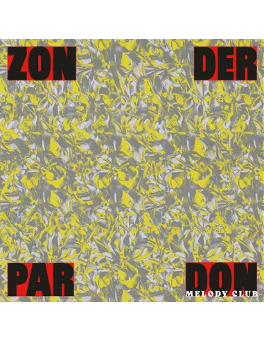 Don Melody Club (Lp) - Zonder Pardon...