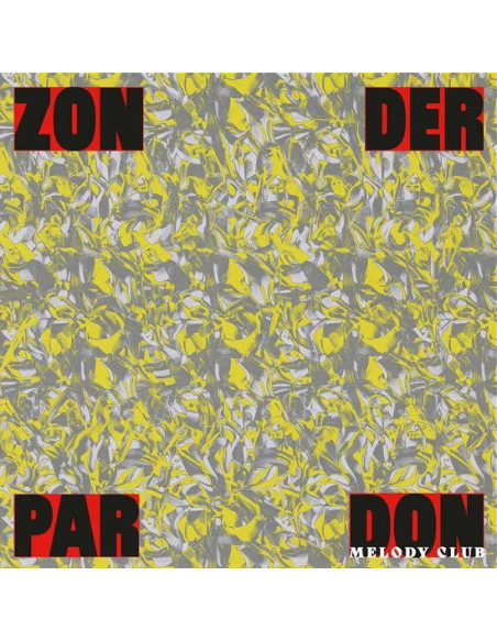Don Melody Club (Lp) - Zonder Pardon (Lp Ep)