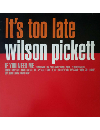 Pickett Wilson - Its Too Late