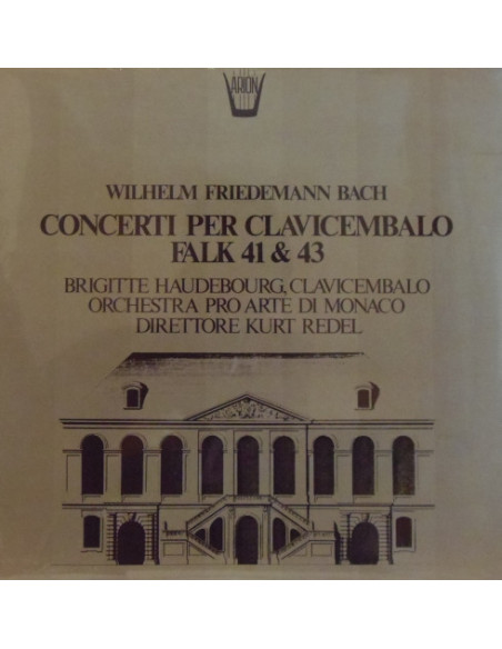 Bach Wilhelm Friedemann - Concerto Falk 41 and 43  n.1 (Special Edition)