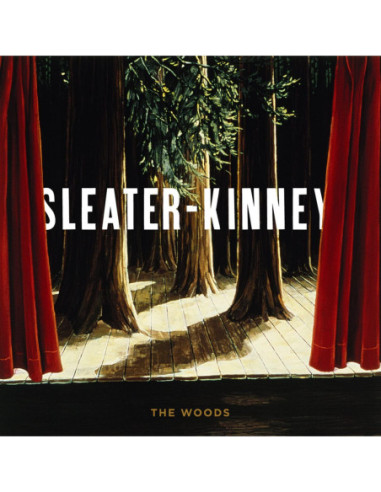 Sleater Kinney - The Woods