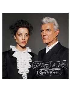 Byrne David and St.Vincent - Love This Giant