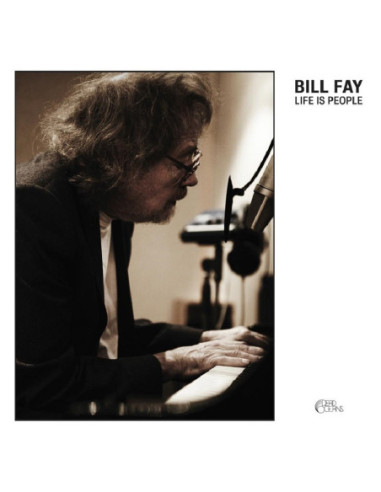 Fay Bill - Life Is People