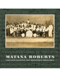 Roberts Matana - Coin Coin Chapter Two: Mississippi Moonc