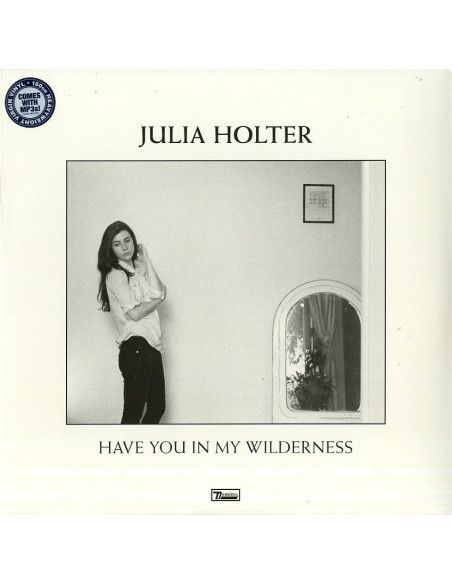 Holter Julia - Have You In My Wilderness