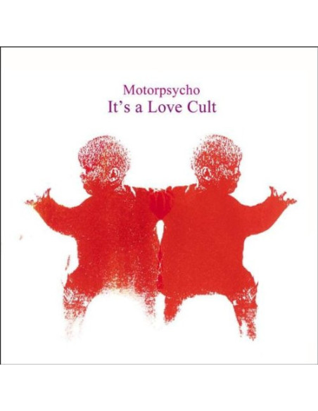 Motorpsycho - It'S A Love Cult