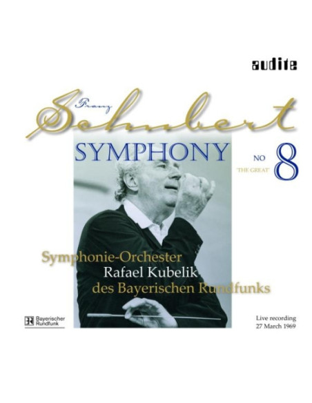 Bayerischen Symphoni - Schubert: Sinfonia N.8 La Grande