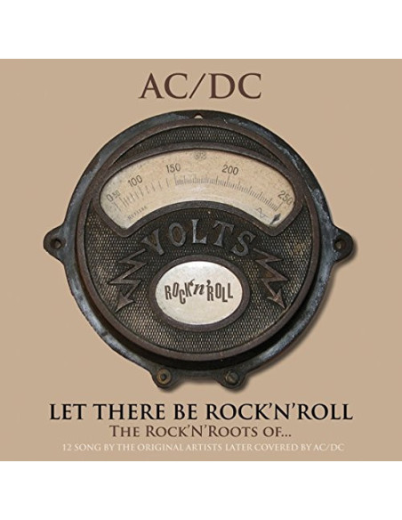Compilation - Let There Be Rock'N'Roll,The Rock'N'Roots Of Ac/Dc