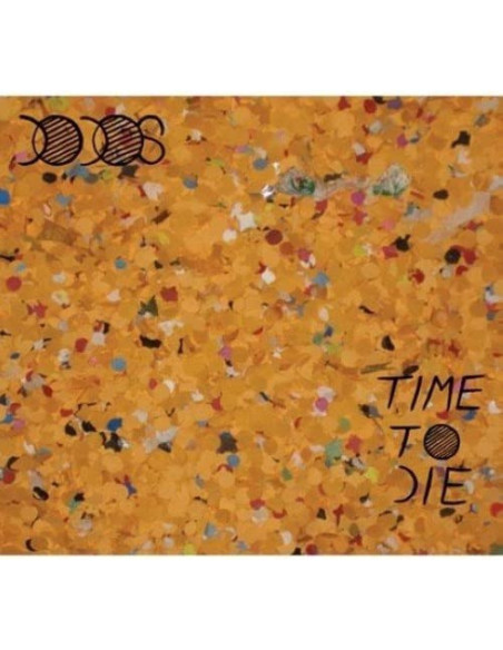 The Dodo'S - Time To Die