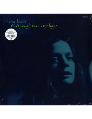 Meg Baird - Don'T Weigh Down The Light