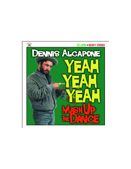 Alcapone, Dennis - Yeah Yeah Yeah Mash Up The Dance