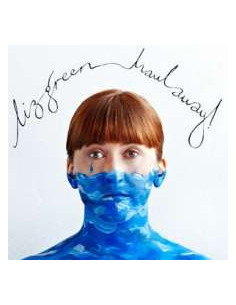 Green Liz - Haul Away!