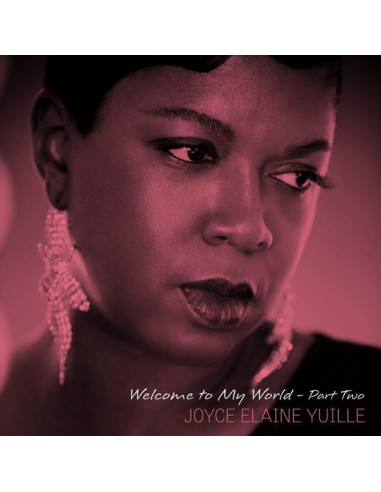 Joyce Elaine Yuille - Welcome To My...