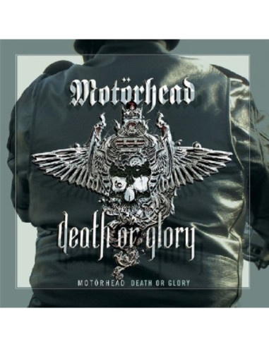 Motorhead - Death Or Glory