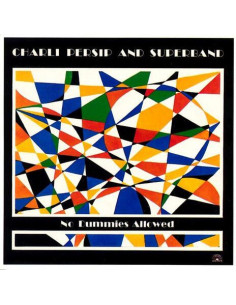 Charli Persip And Su - No Dummies Allowed