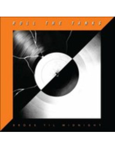 Roll The Tanks - Broke Till Midnight