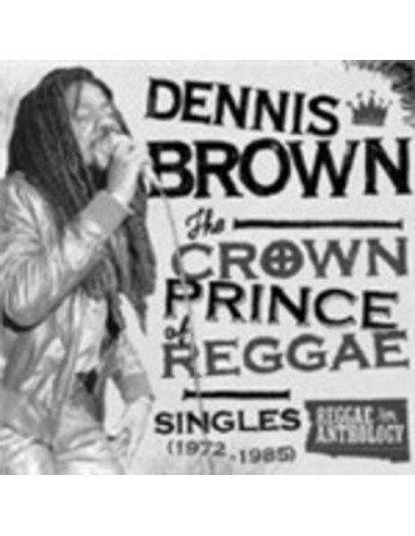 Brown Dennis - Crown Prince Of Reggae