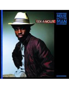 Eek-A-Mouse - The Mouse And The Man