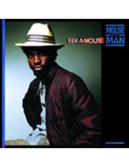 Eek-A-Mouse - The Mouse And The Man
