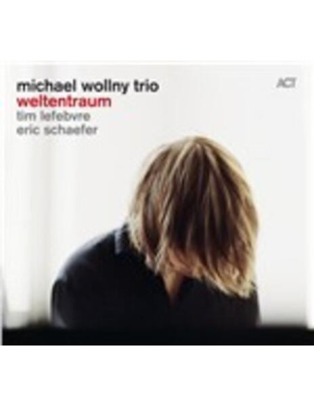 Wollny Michael - Weltentraum