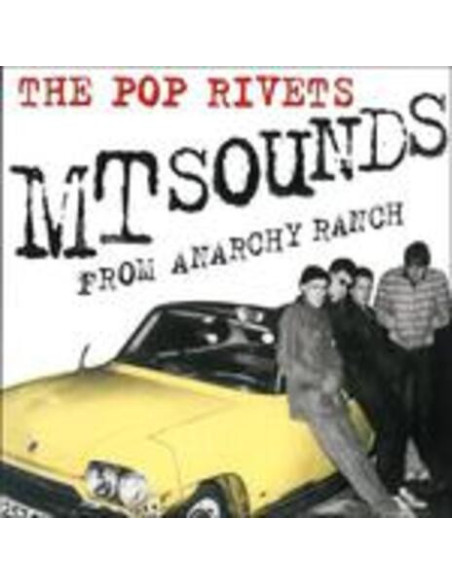 Pop Rivets - Empty Sounds From Anarchy Ranch