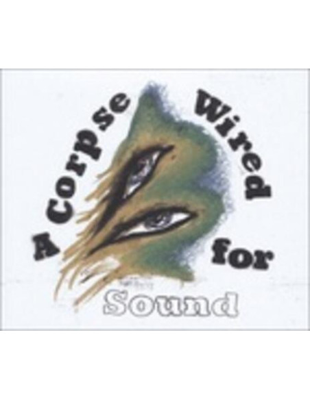 Merchandise - A Corpse Wired For Sound