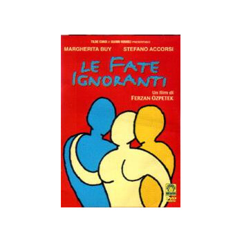 Le Fate Ignoranti (Blu Ray)