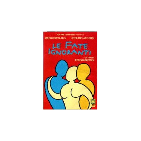 Le Fate Ignoranti (Blu Ray)
