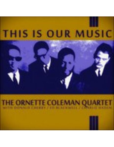 Coleman Ornette - This Is Our Music...