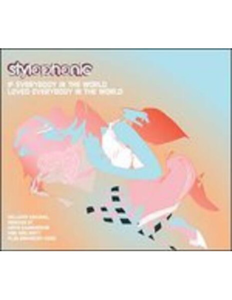 Stylophonic - If Everybody In The World...