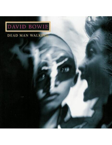 Bowie David - Dead Man Walking