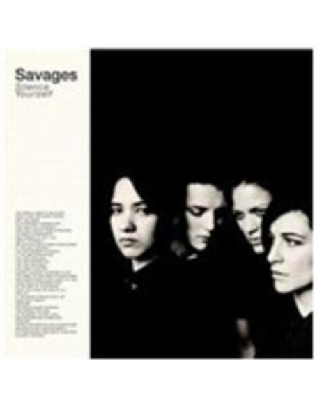 Savages - Silence Yourself