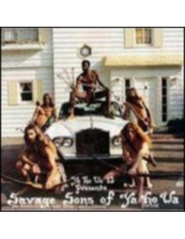 Ya Ho Wa 13 - Savage Sons Of Ya Ho Wa