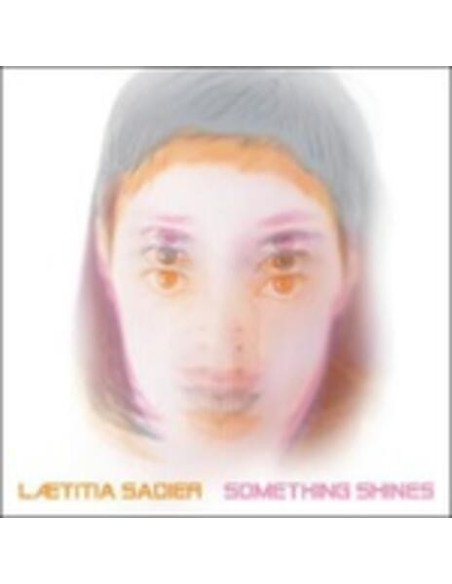 Sadier Laetitia - Something Shines
