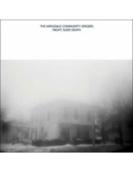 Wingdale Comunity Singers - Night Sleep Death