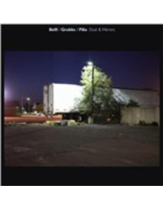 Grubbs David, Belfi Andrea, Pilia Stefano - Dust And Mirrors