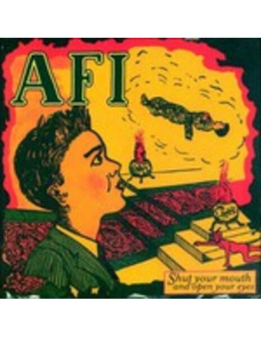 Afi - Shut Your Mouth And Open Your Eyes