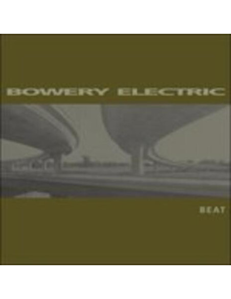Bowery Electric - Beat