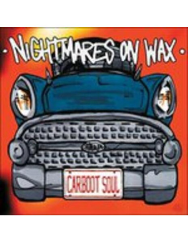 Nightmares On Wax - Carboot Soul