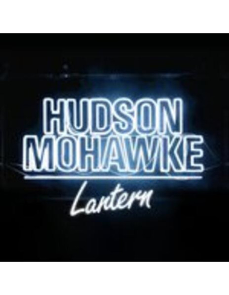 Hudson Mohawke - Lantern