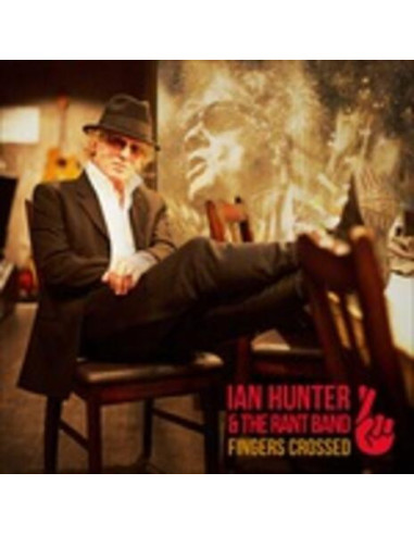 Hunter Ian and Rant Band - Fingers...