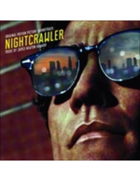 O. S. T. - Nightcrawler (James Newton Howard) - Lo Sciacallo (Nightcrawler) (Colonna sonora)