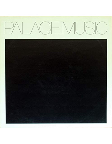 Palace Music - Lost Blues and Other...