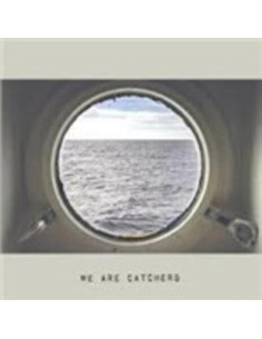 We Are Catchers - We Are Catchers