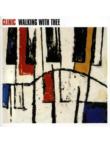 Clinic - Walking With Thee