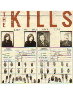 Kills The - Keep On Your Mean Side