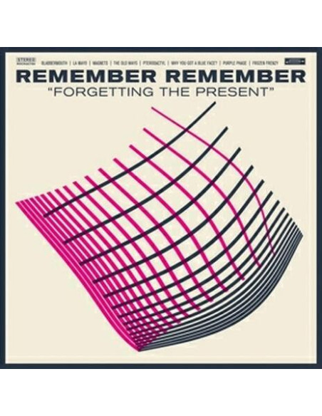 Remember Remember - Forgetting The Present