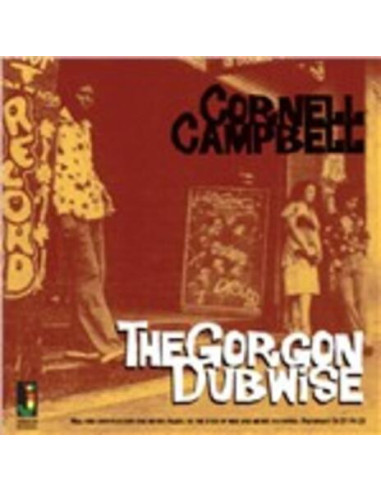 Campbell, Cornel - Gorgon Dubwise